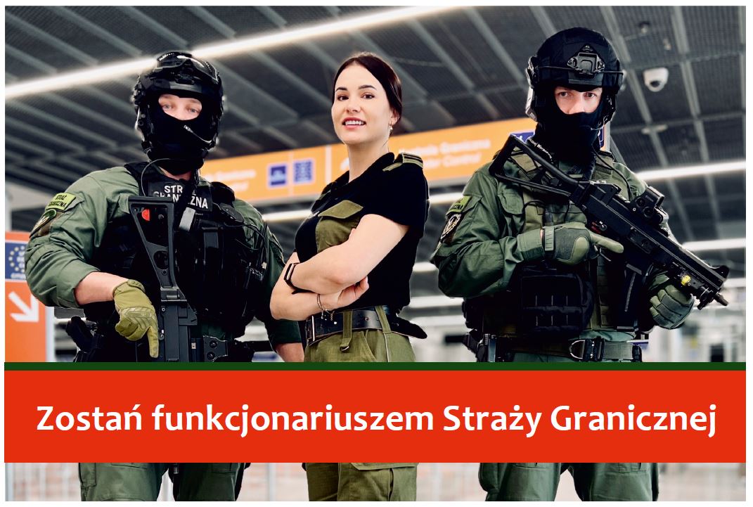 Zostań funkcjonariuszem Straży Granicznej