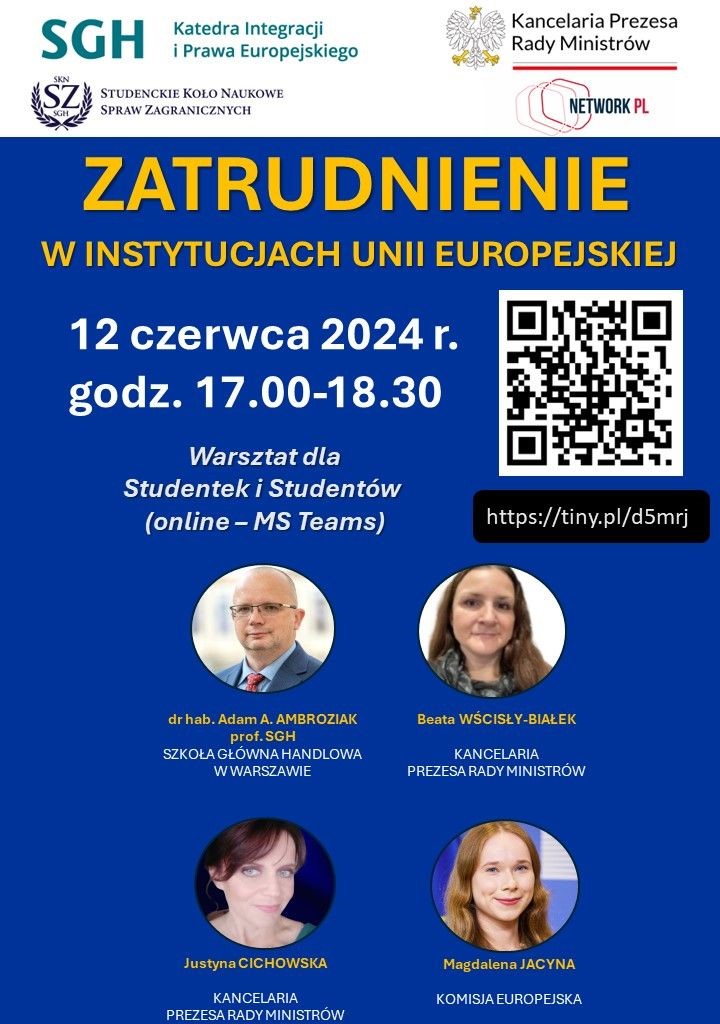 ​Warsztat on-line pn. "Zatrudnienie w instytucjach Unii Europejskiej" - 12 czerwca 2024 r. w godz. 17.00 - 18.30 (platforma MS Teams)