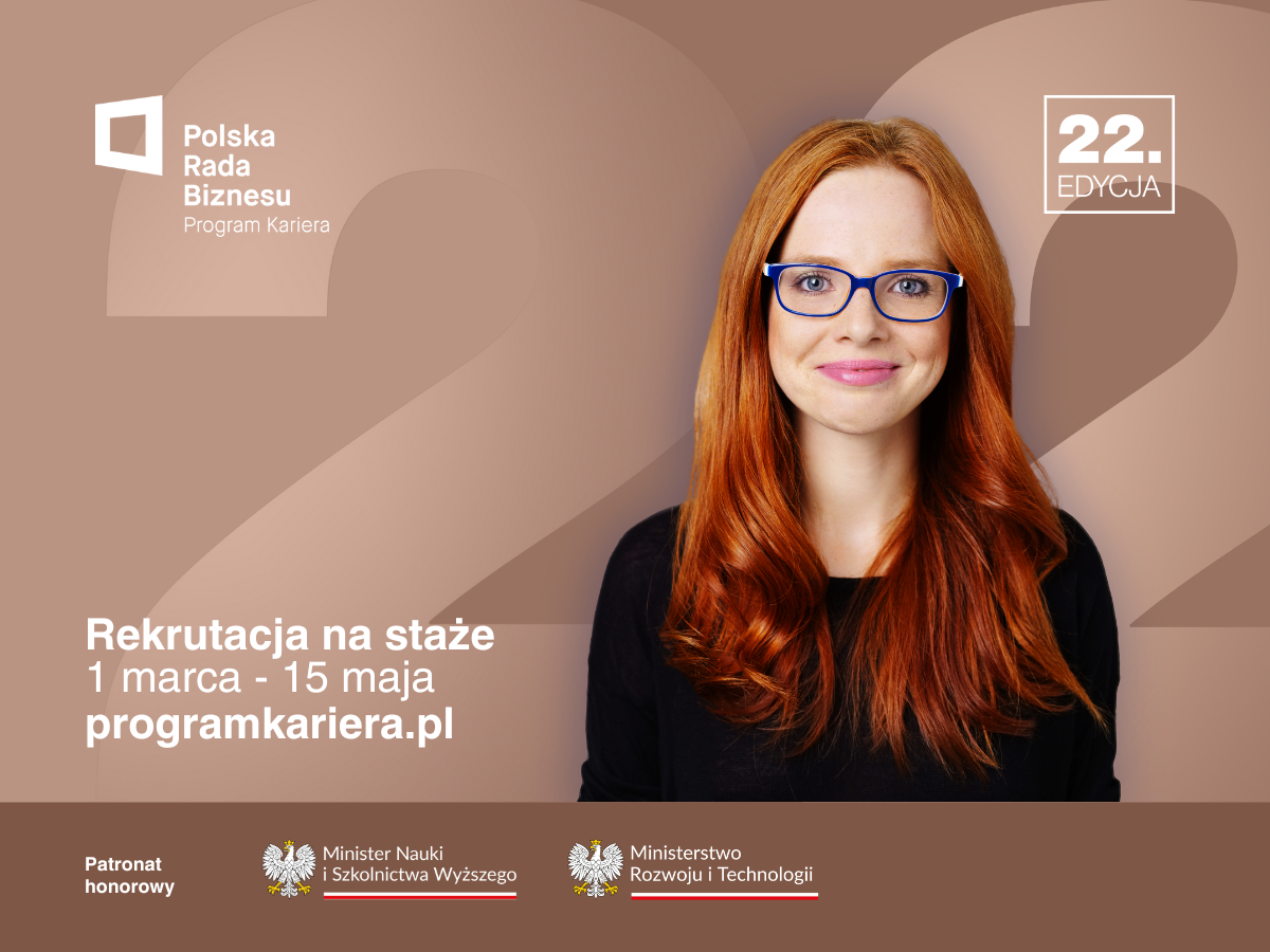 22. edycja Programu Kariera - największy program stażowy w Polsce