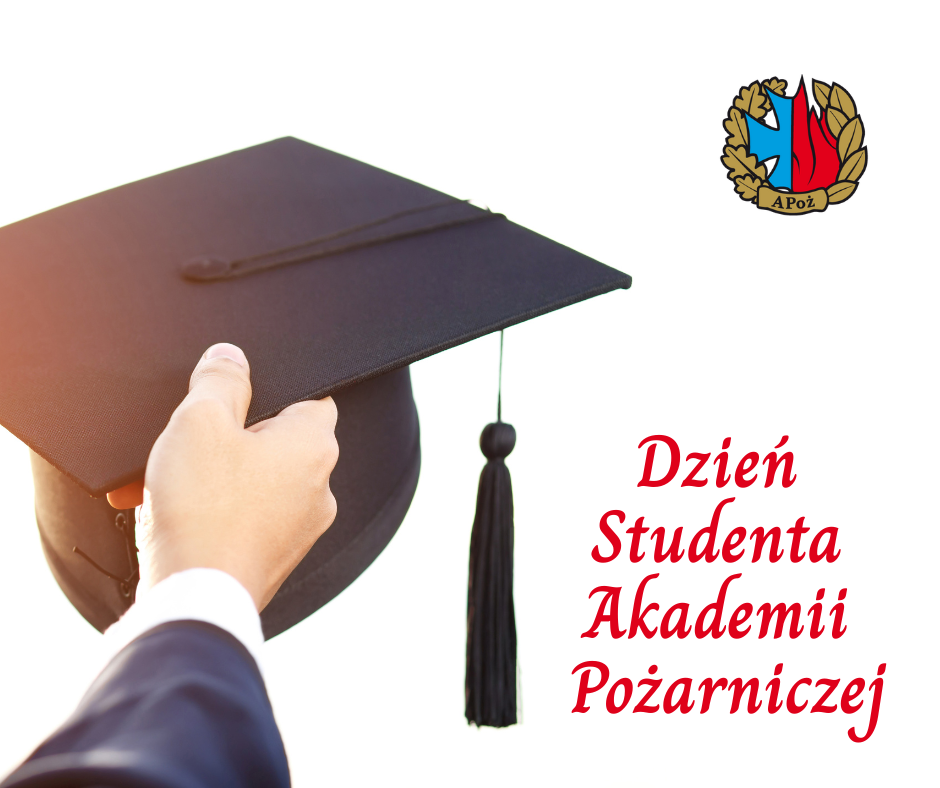 Dzień Studenta Akademii Pożarniczej