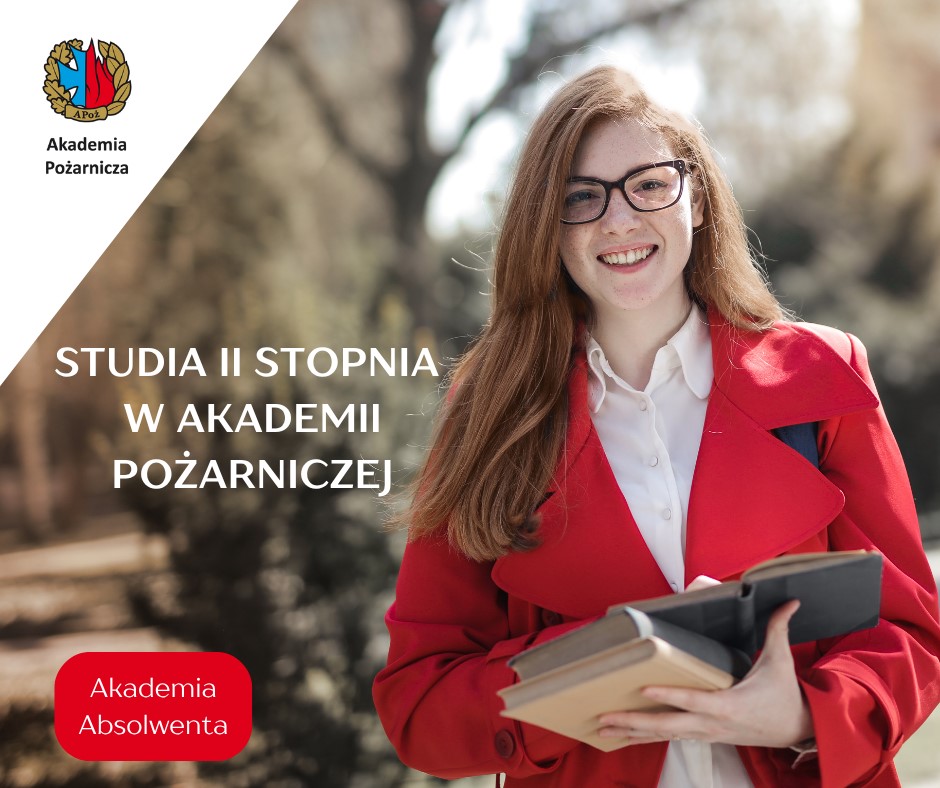 Studia drugiego stopnia w Akademii Pożarniczej - Rekrutacja już trwa!
