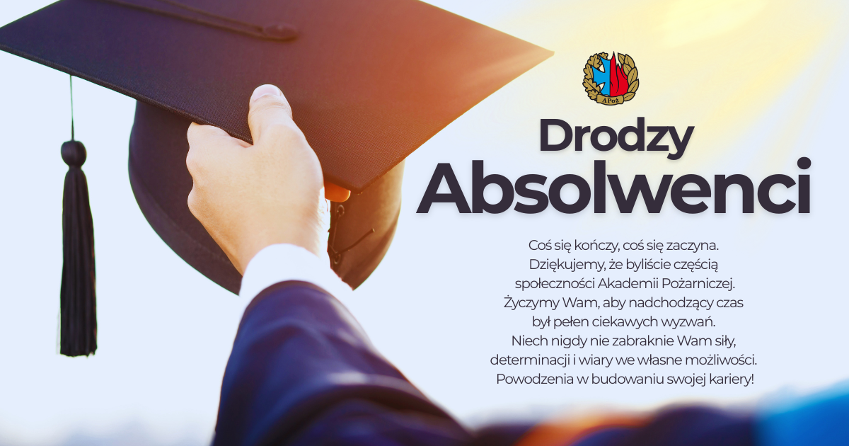 Drodzy Absolwenci! Powodzenia!